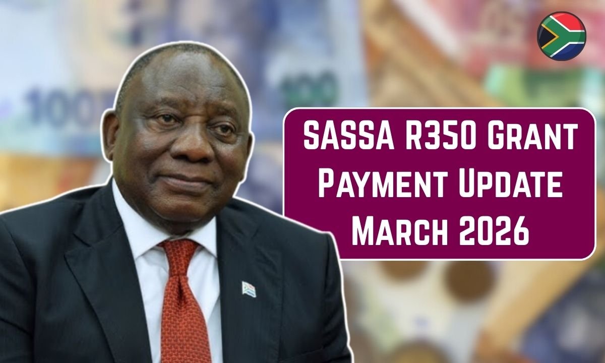 SASSA R350 Grant Payment Update March 2026